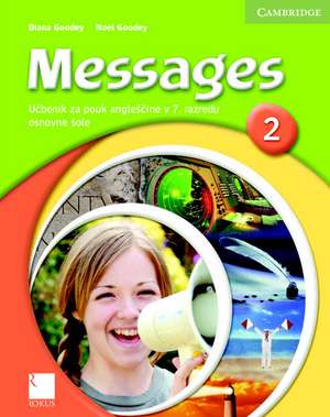 Messages 2 Student's Book Slovenian Edition de Diana Goodey