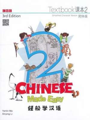 Chinese Made Easy 3rd Ed (Simplified) Textbook 2 de Yamin Ma