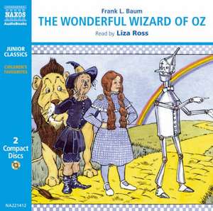 The Wonderful Wizard of Oz de L. F. Baum