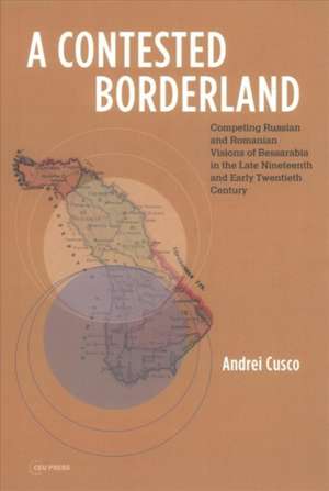 A Contested Borderland de Andrei Cusco