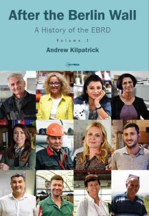 After the Berlin Wall de Andrew Kilpatrick