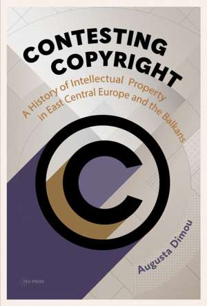 Contesting Copyright de Augusta Dimou