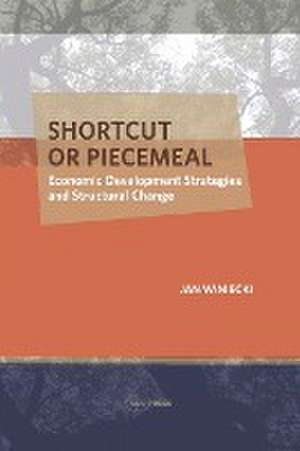 Shortcut or Piecemeal de Jan Winiecki