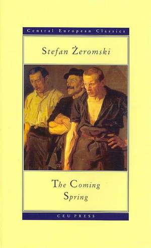 The Coming Spring de Stefan Zeromski