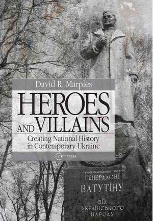 Heroes and Villains de David R. Marples