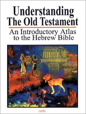 Understanding the Old Testament de Baruch Sarel