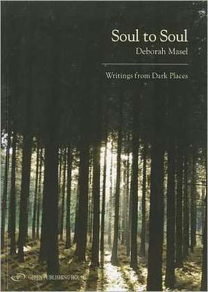 Soul to Soul de Deborah Masel