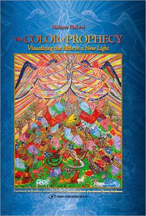 Color of Prophecy de Nahum HaLevi