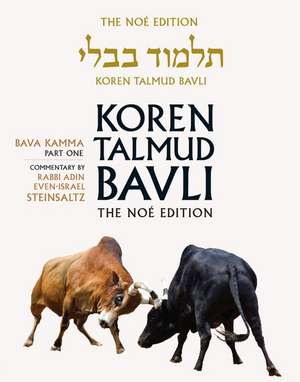 Koren Talmud Bavli Noe, Vol 23: Bava Kamma Part 1, Hebrew/English, Large, Color Edition de Adin Steinsaltz