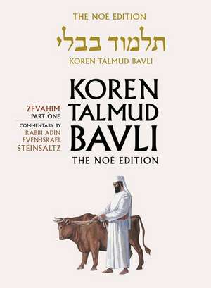 Koren Talmud Bavli Noe Edition: Volume 33: Zevahim Part 1, Color, Hebrew/English de Adin Steinsaltz