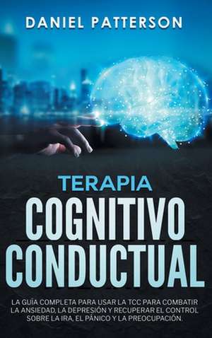 Terapia Cognitivo-Conductual de Daniel Patterson