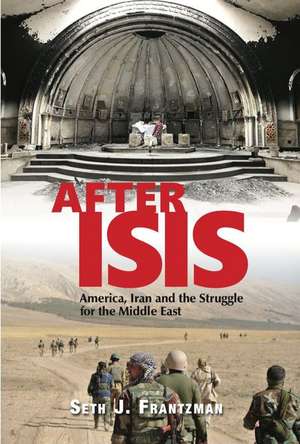 After Isis de Seth J Frantzman