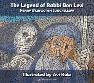 Katz, A: The Legend of Rabbi Ben Levi de Avi Katz