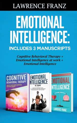 Emotional Intelligence de Lawrence Franz