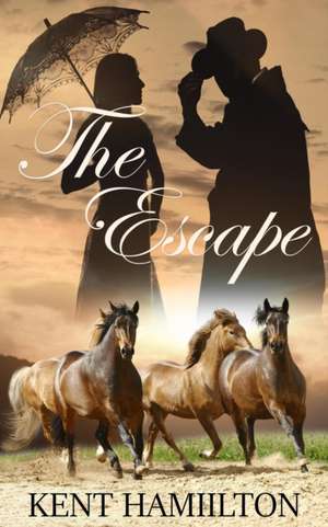 The Escape de Kent Hamiilton