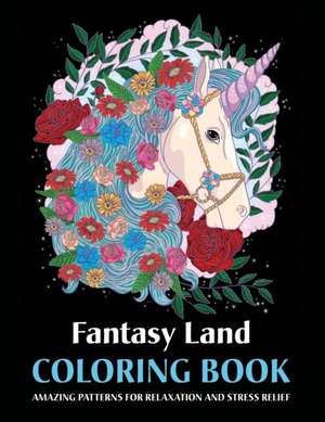 Fantasy Land Coloring Book de Sigalit Eshet