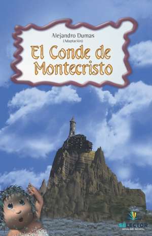 El conde de Montecristo de Alejandro Dumas