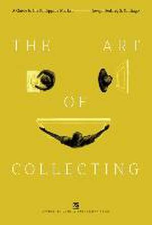 The Art of Collecting de Joseph Sedfrey Santiago