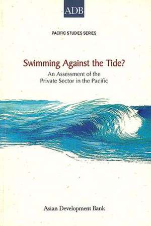 Swimming Against the Tide?