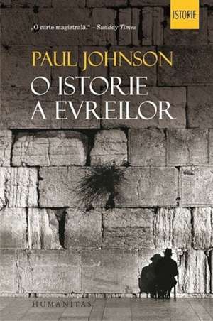 O istorie a evreilor de Paul Johnson