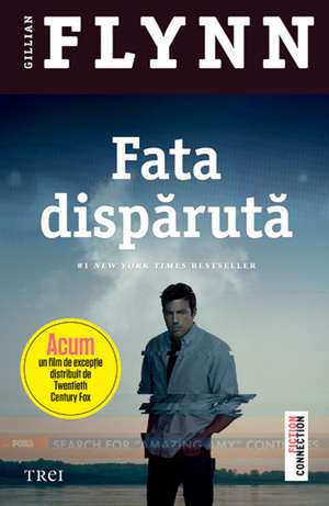 Fata dispărută de Gillian Flynn