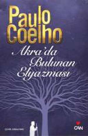 Akrada Bulunan Elyazmasi de Paulo Coelho