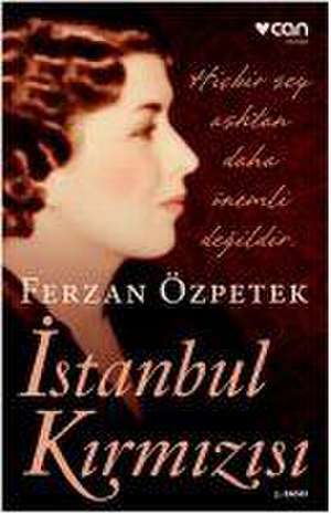 Istanbul Kirmizisi de Ferzan Özpetek