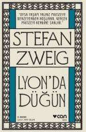 Lyonda Dügün de Stefan Zweig