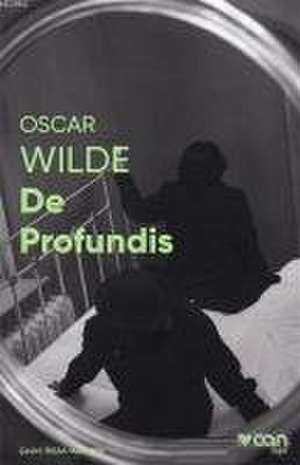 De Profundis - Fotografli Klasikler de Oscar Wilde