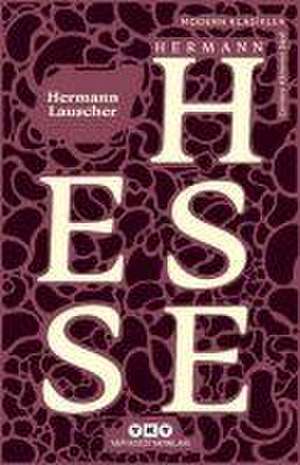 Hermann Lauscher de Hermann Hesse