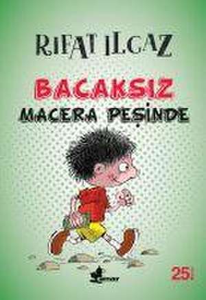 Bacaksiz Macera Pesinde de Rifat Ilgaz