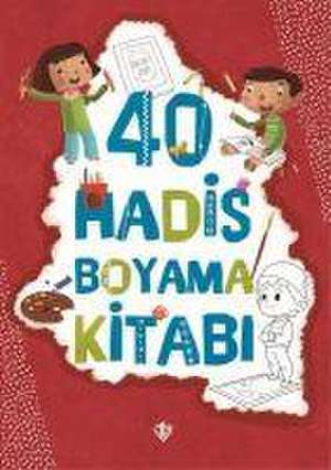 40 Hadis Boyama Kitabi de Ayse Yildiz Yildirim