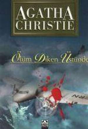 Ölüm Diken Üstünde de Agatha Christie