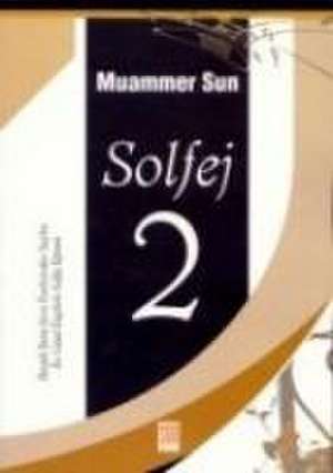 Solfej 2 de Muammer Sun