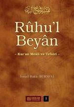 Ruhul Beyan Tefsiri - 5. Cilt de Ismail Hakki Bursevi