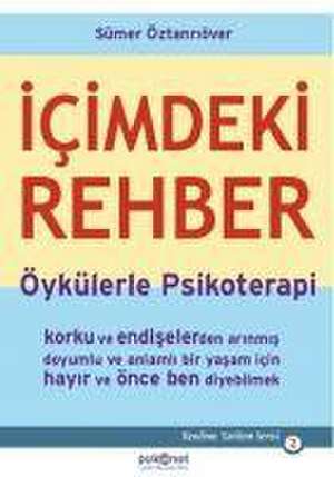 Icimdeki Rehber de Sümer Öztanriöver