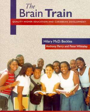 The Brain Train de Hilary MCD Beckles