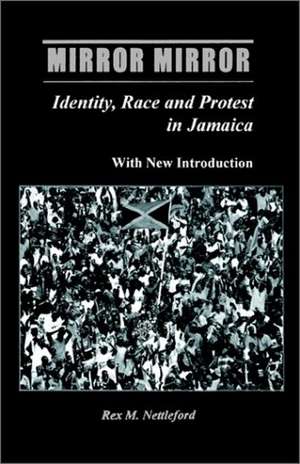 Mirror Mirror: Identity, Race & Protest in Jamaica