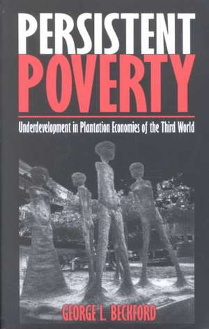 Persistent Poverty de G. Beckford