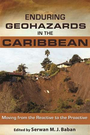 Enduring Geohazards in the Caribbean de Serwan M. J. Baban