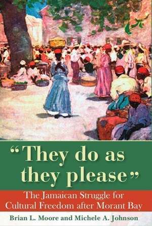 They Do as They Please de Brian L Moore