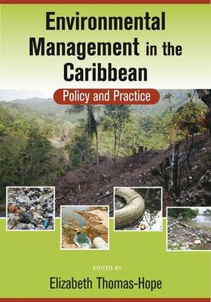 Environment Management in the Caribbean de Elizabeth Thomas-Hope