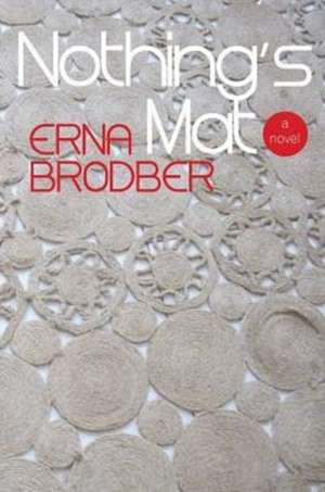 Nothing's Mat de Erna Brodber