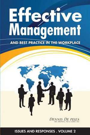 Effective Management and Best Practice in the Workplace