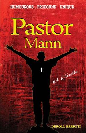 Pastor Mann de Deroll Barrett