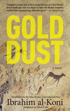 Gold Dust: A Novel de Ibrahim al-Koni