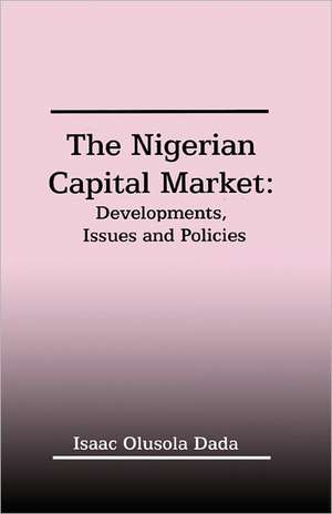 Nigerian Capital Market de Isaac Olusola Dada