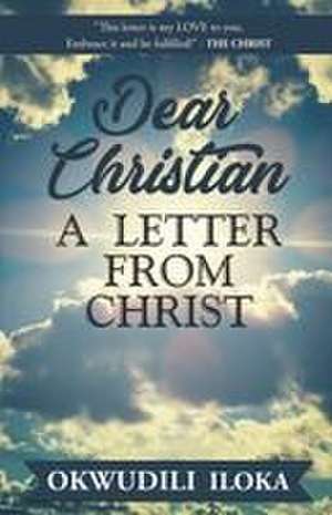 Dear Christian de Okwudili Iloka