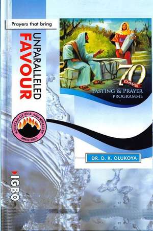 70 Days Fasting and Prayer Programme 2015 Edition English and Igbo