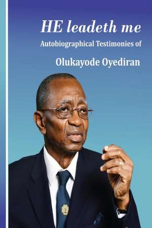 He Leadeth Me de Olukayode Oyediran